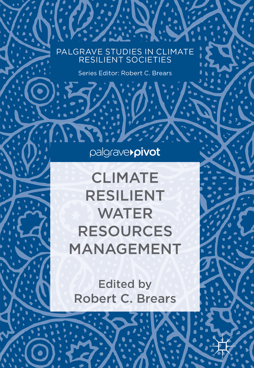 Climate Resilient Water Resources Management - Our Future Water